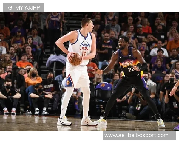 太阳对掘金比赛前瞻邓恩和马威缺阵格雷森阿伦古德温出战存疑